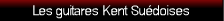 Les guitares Kent Su�doises